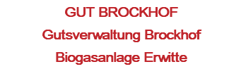 GUT BROCKHOF Gutsverwaltung Brockhof Biogasanlage Erwitte